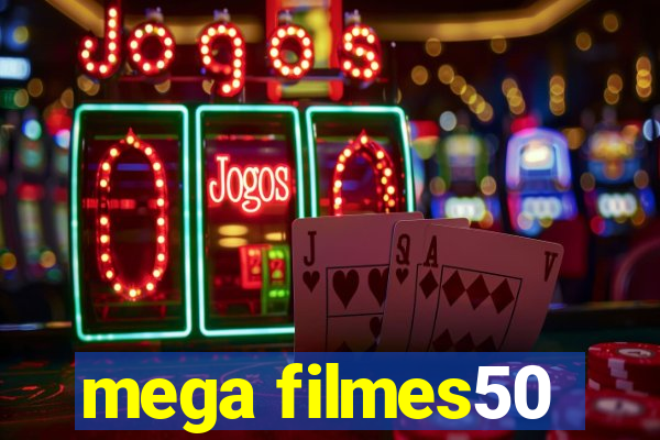 mega filmes50
